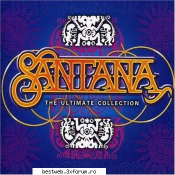 Albume FulL! - Santana - The Ultimate Collection (2 CDs) - Download ! Muziq